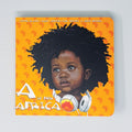 "A is for Africa" Board Book